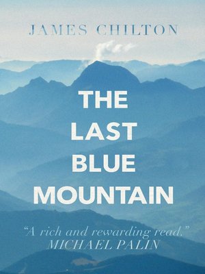 cover image of The Last Blue Mountain